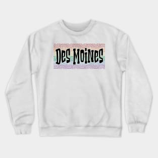 LGBTQ PRIDE EQUAL USA DES MOINES Crewneck Sweatshirt